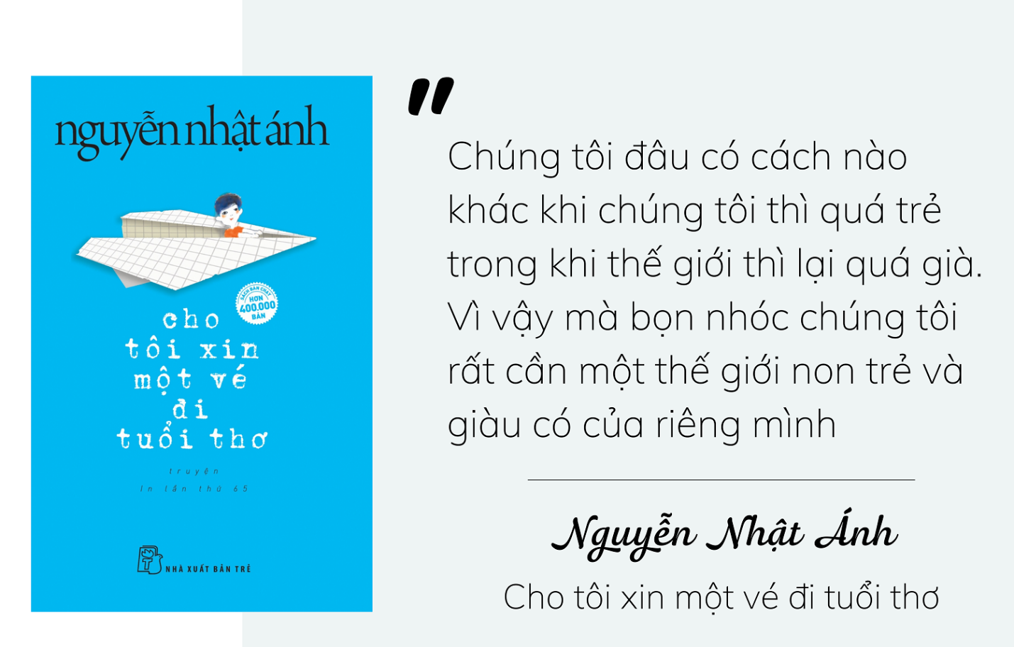 Cho Tôi Xin Một Vé Đi Tuổi Thơ - Nguyễn Nhật Ánh